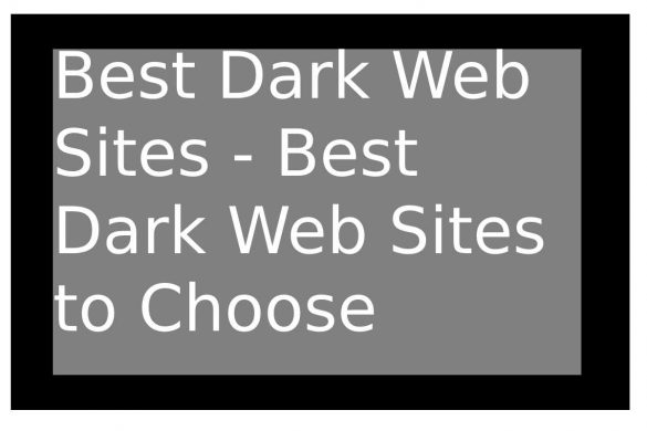 best dark web sites