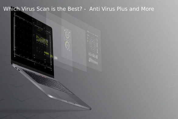 Which Virus Scan is the Best