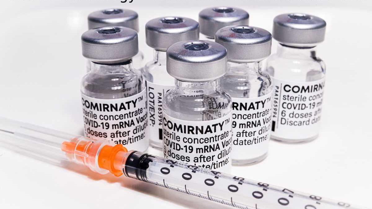 mRNA Technology – Traditional Vaccines and More