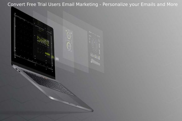 Convert Free Trial Users Email Marketing