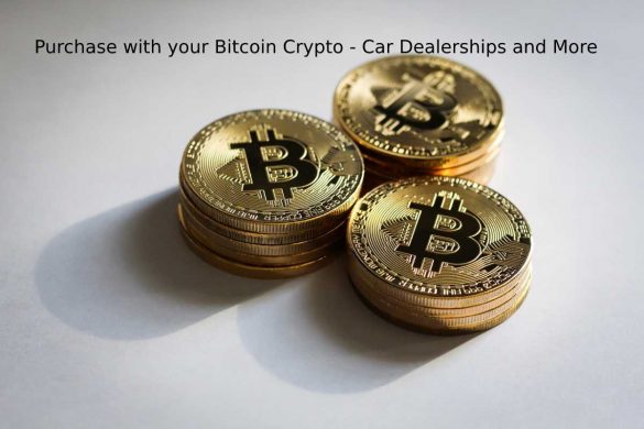Purchase with your Bitcoin Crypto