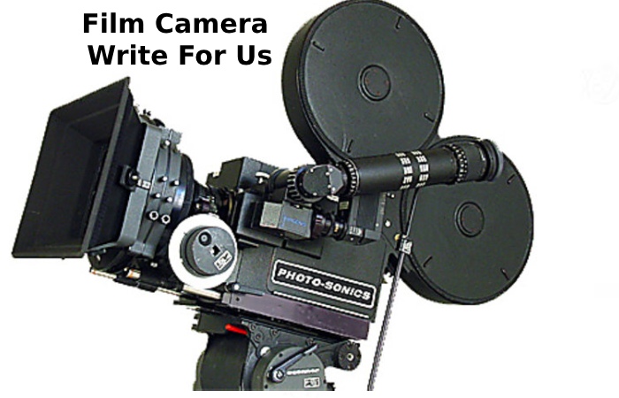 film camera write for us