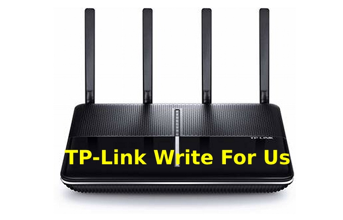 TP-Link Write For Us