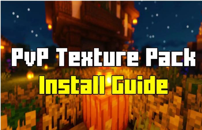 How to Install PvP Texture Pack?