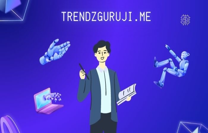Benefits of Trendzguruji.Me