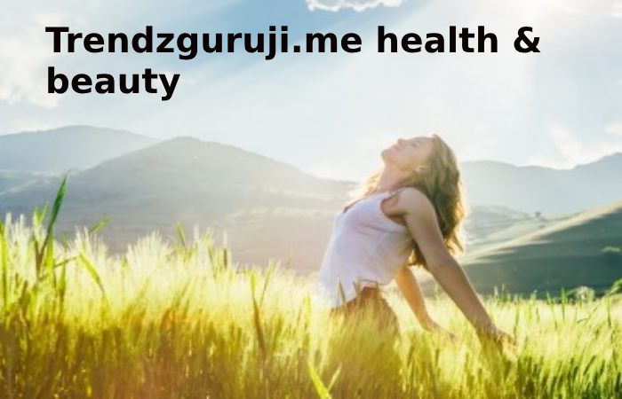 Trendzguruji.me health & beauty