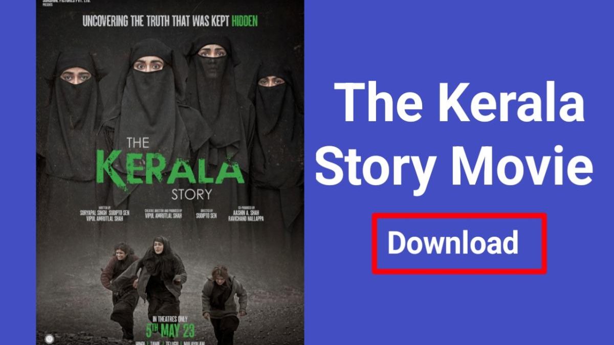 The Kerala Story Movie Download Filmyzilla 480p 720p 1080p