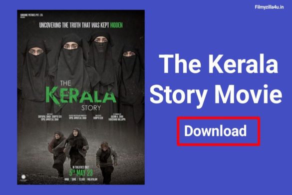 The Kerala Story Movie Download Filmyzilla 480p 720p 1080p